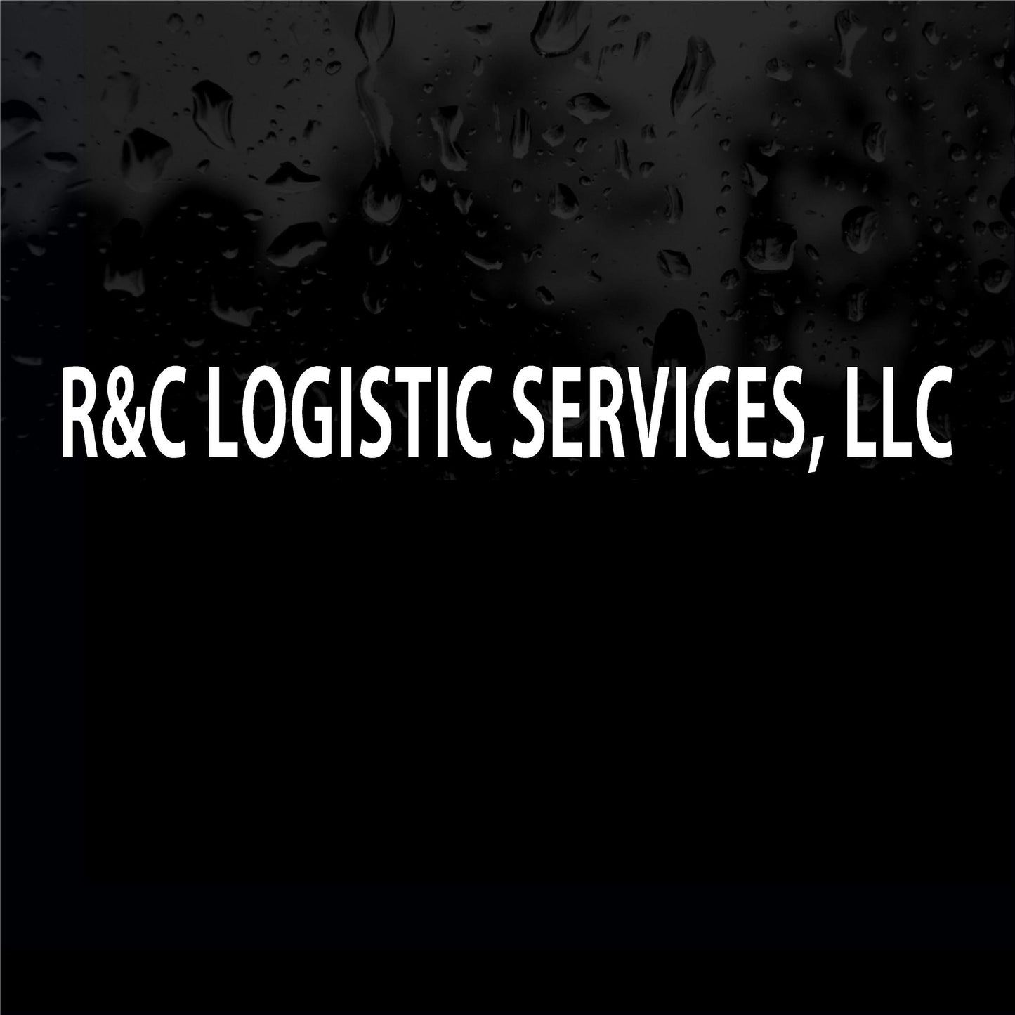 Custom Order. R&C  Logistic Services, LLC Letteting Decal. Not for Public Sale